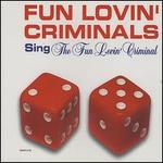 Fun Lovin' Criminal/Grave [Remixes]