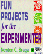 Fun Projects for the Experimenter - 