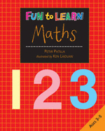 Fun to Learn Maths: Ages 3-5