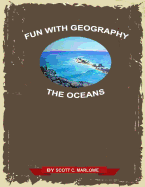 Fun with Geography: The Oceans