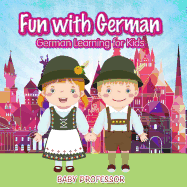 Fun with German! German Learning for Kids