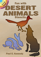 Fun with Stencils: Desert Animals