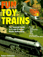 Fun with Toy Trains