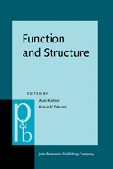 Function and Structure: In Honor of Susumu Kuno