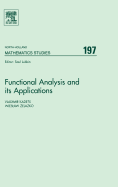 Functional Analysis and Its Applications: Proceedings of the International Conference on Functional Analysis and Its Applications Dedicated to the 110th Anniversary of Stefan Banach, May 28-31, 2002, LVIV, Ukraine Volume 197