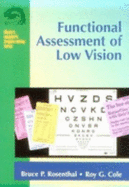 Functional assessment of low vision