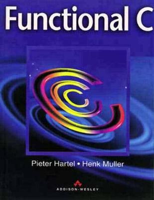 Functional C - Hartel, Pieter, and Muller, Henk