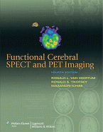 Functional Cerebral Spect and Pet Imaging