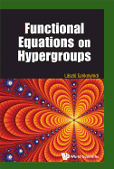 Functional Equations on Hypergroups