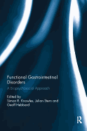 Functional Gastrointestinal Disorders: A Biopsychosocial Approach