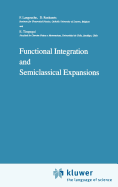 Functional Integration and Semiclassical Expansions