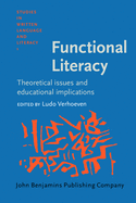 Functional Literacy: Theoretical Issues and Educational Implications