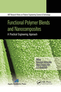 Functional Polymer Blends and Nanocomposites: A Practical Engineering Approach