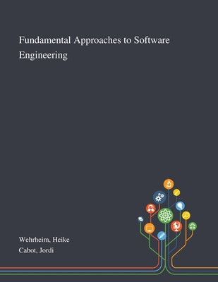 Fundamental Approaches to Software Engineering - Wehrheim, Heike, and Cabot, Jordi