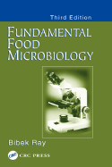 Fundamental Food Microbiology, Third Edition