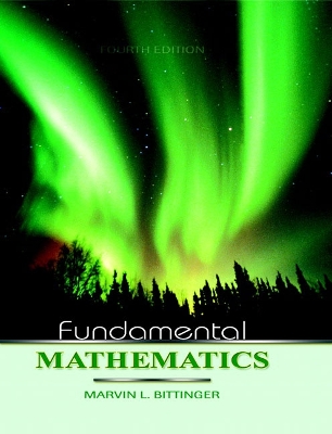 Fundamental Mathematics - Bittinger, Marvin L