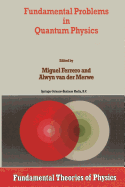 Fundamental Problems in Quantum Physics