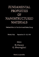 Fundamental Properties of Nanostructured Materials - Proceedings of the National School of the Condensed Matter Group