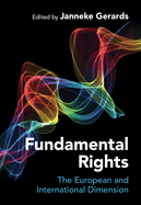 Fundamental Rights: The European and International Dimension