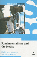 Fundamentalisms and the Media