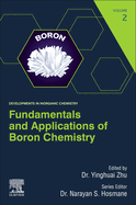 Fundamentals and Applications of Boron Chemistry: Volume 2