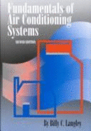 Fundamentals of Air Conditioning Systems - Langley, Billy C