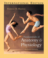 Fundamentals of Anatomy & Physiology with IP 9-System Suite: International Edition