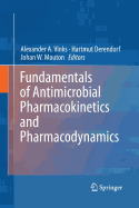 Fundamentals of Antimicrobial Pharmacokinetics and Pharmacodynamics