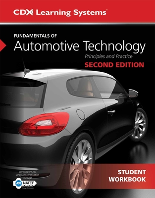 Fundamentals of Automotive Technology Student Workbook - Vangelder, Kirk