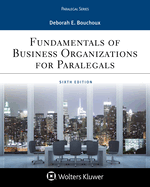 Fundamentals of Business Organizations for Paralegals