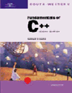 Fundamentals of C++: Introductory, 2nd - Lambert, Kenneth Alfred, and Lambert, Kenneth, Dr., and Nance, Dr Douglas