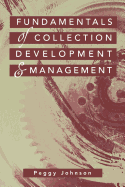 Fundamentals of Collection Development