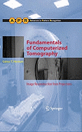 Fundamentals of Computerized Tomography: Image Reconstruction from Projections