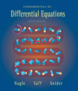 Fundamentals of Differential Equations - Nagle, R Kent, and Snider, Arthur David, and Saff, Edward B