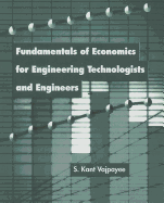 Fundamentals of Economics for Engineering Technologists and Engineers