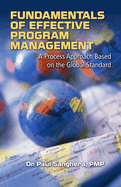 Fundamentals of Effective Program Management: A Process Approach Based on the Global Standard