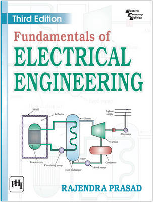 Fundamentals of Electrical Engineering - Prasad, Rajendra