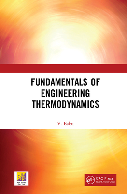 Fundamentals of Engineering Thermodynamics - Babu, V.