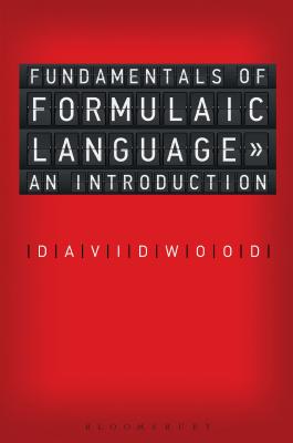 Fundamentals of Formulaic Language: An Introduction - Wood, David, MR