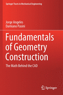 Fundamentals of Geometry Construction: The Math Behind the CAD