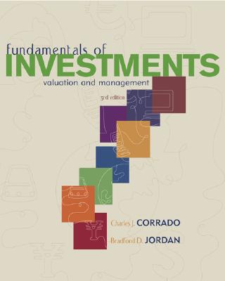 Fundamentals of Investments + Self-Study CD + Stock-Trak + S&p + Olc with Powerweb - Corrado, Charles J, and Jordan, Bradford D, Professor