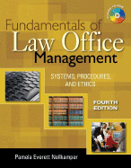 Fundamentals of Law Office Management: Systems, Procedures, and Ethics - Everett-Nollkamper, Pamela