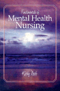 Fundamentals of Mental Health Nursing
