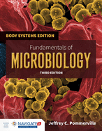 Fundamentals of Microbiology: Body Systems Edition: Body Systems Edition