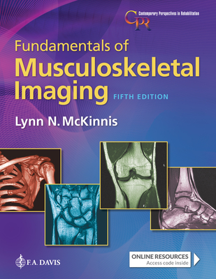 Fundamentals of Musculoskeletal Imaging - McKinnis, Lynn N, PT, Ocs