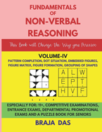 Fundamentals of Non-Verbal Reasoning, Volume-IV