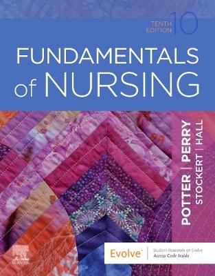 Fundamentals of Nursing - Potter, Patricia A., and Perry, Anne Griffin, and Stockert, Patricia