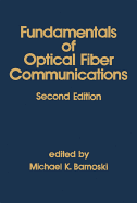 Fundamentals of Optical Fiber Communications