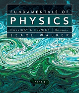 Fundamentals of Physics, Part 4