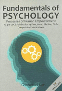 Fundamentals of Psychology: Processes of Human Empowerment